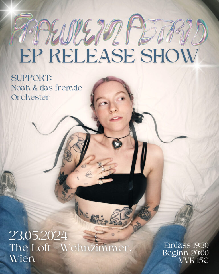 23.05. fraeulein astrid ep release show the loft